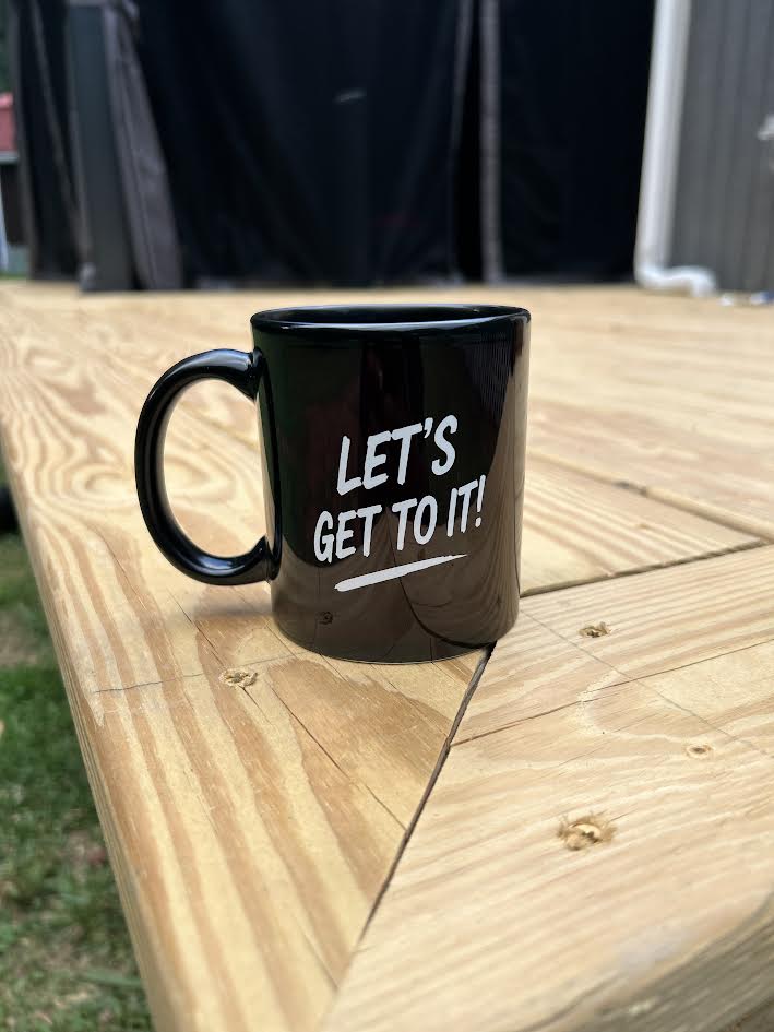 Glass Coffee Mug 'Let's Get To It!'